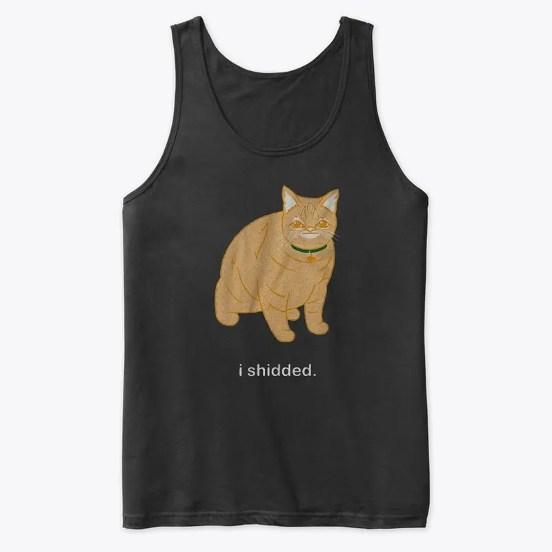 i shidded cat t shirt