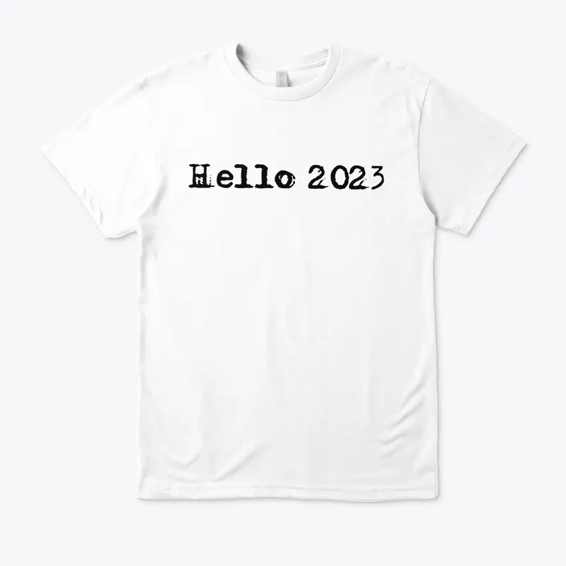 hello new year 2023 shirts