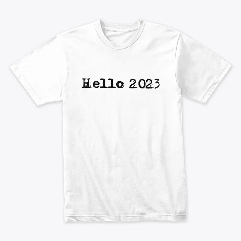 hello new year 2023 shirts